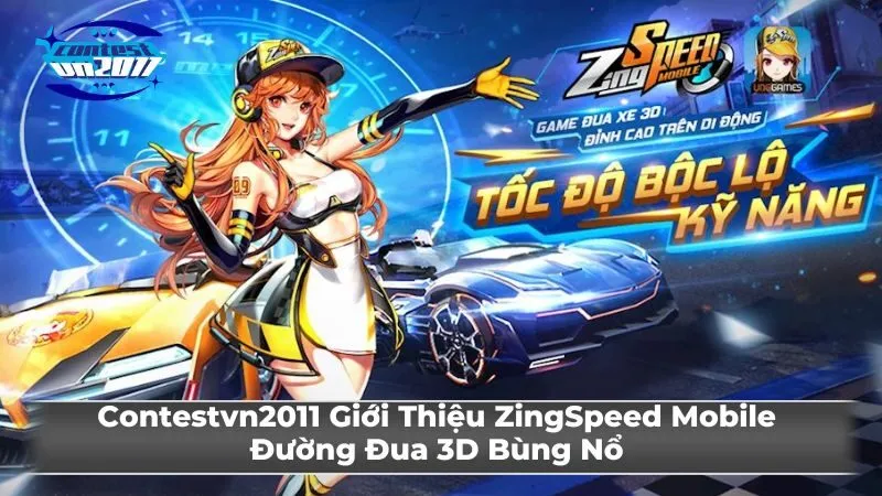 Tính năng nổi bật của ZingSpeed Mobile