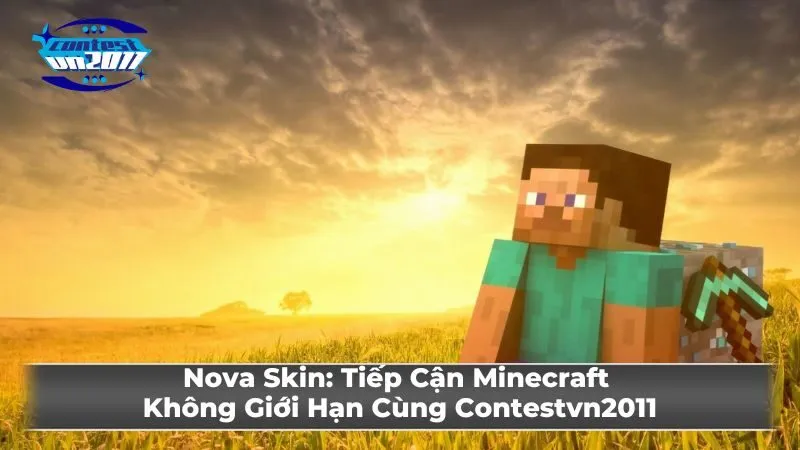 Tính năng chính của Nova Skin