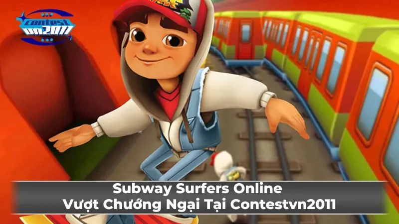 Những điểm đặc biệt khi chơi Subway Surfers online